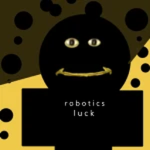roboticsluck