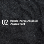 Rebels (Korea Assassin Association)