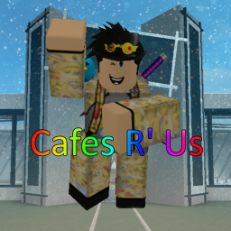 Cafe's R' Us V3 [CUTSCENE]