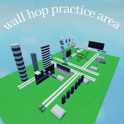 [UPD] Wall hop practice area