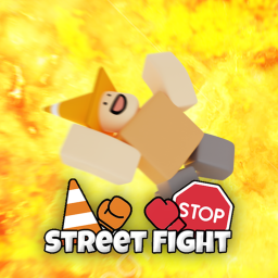 Street Fight! [TESTING]