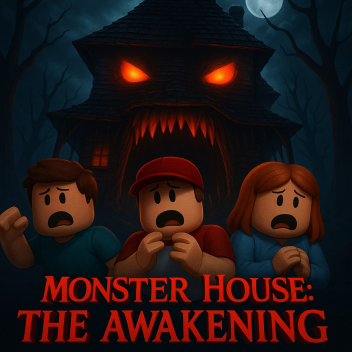 Monster House: The Awakening