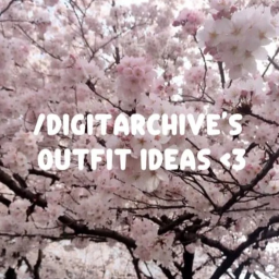 [☀️NEW☀️] /Digitalarchive's Outfit Ideas!