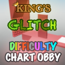 [🌸EVENT] King's Glitch Difficulty Chart Obby