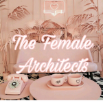The Female Architects