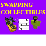 SWAPPING COLLECTIBLES!