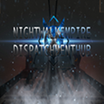 Nightwalk Empire | Dispatchment Hub