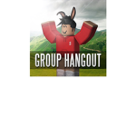 Hangout time come on