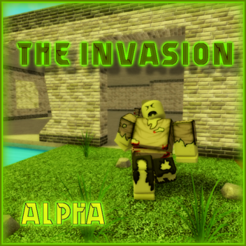 The Invasion [Alpha-3]