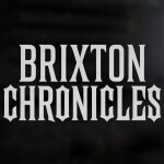 BRIXTON CHRONICLES 