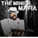 The Minicii Mafia