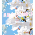 -xFlower Squadx-