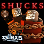 [SHUCKS] zyltex's animations