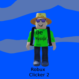 Robux Clicker 2 [Update 1]