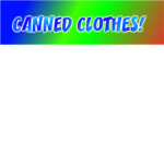 Canned's Clothes