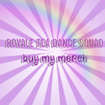 royal tea dance squad