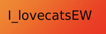 I_lovecatsEW fans