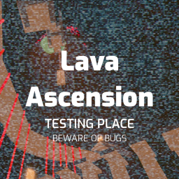 Lava Ascension Experimental Testing