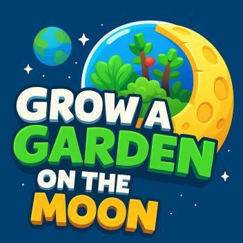 Grow a Garden on the Moon
