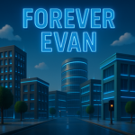 Forever Evan