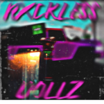 RXCKLESS DOLLZ