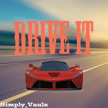Drive it  [BETA]