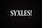 SYXLES!