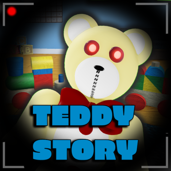 Teddy [Story]