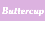 Buttercup squad for life