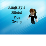 Kingsley's Official Fan Group