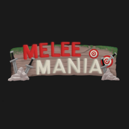 [BETA] Melee Mania [UPDATE!]