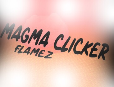 New! 🔥Magma Clicker🔥