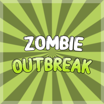 Zombie Outbreak