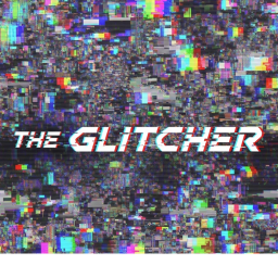 The Glitcher