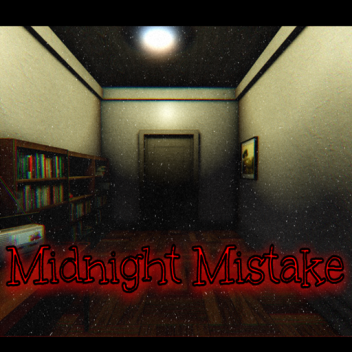 Midnight Mistake