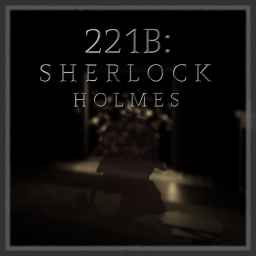 221B: Sherlock holmes [Showcase]