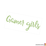 Girl gamers all day