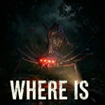 ¿WHERE IS IT? [HORROR] [BETA]
