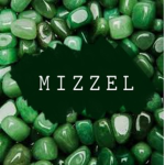 M I Z Z E L