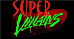Super Villains
