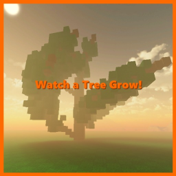 Watch a Tree Grow