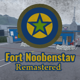 Fort Noobenstav Remastered