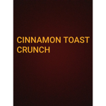 Cinnamon toast crunch squad/group