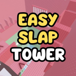 Easy Slap Tower