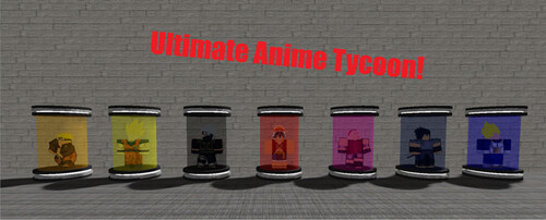 BETA Ultimate Anime Tycoon!