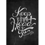 keep your head up