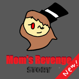Mom Revenge STORY