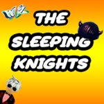 The Sleeping Knights [World Zero]