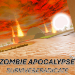 ZombieApocalypse:SURVIVE&ERADICATE V12