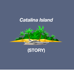 Catalina Island Story